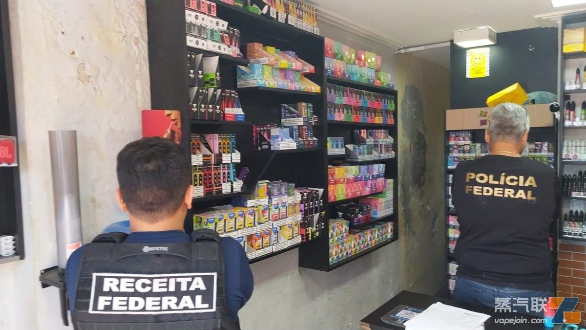 巴西联邦警察开展特别行动 查封特雷西纳地区五家电子烟店-电烟雾化⚡